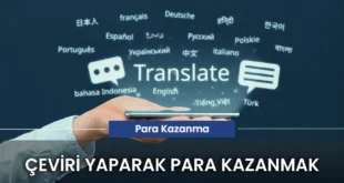 çeviri yaparak para kazanmak